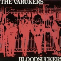 Purchase The Varukers - Bloodsuckers (Vinyl)