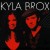 Buy Kyla Brox - Grey Sky Blue Mp3 Download