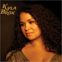 Purchase Kyla Brox - Throw Away Your Blues