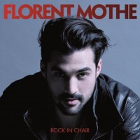 Purchase Florent Mothe - Rock In Chair