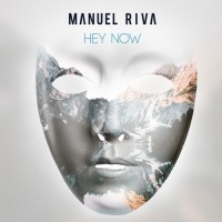 Purchase Manuel Riva - Hey Now (CDS)