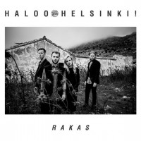Purchase Haloo Helsinki! - Rakas (CDS)