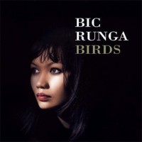 Purchase Bic Runga - Birds (Live) CD2