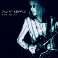 Buy Danny Kirwan - Ram Jam City Mp3 Download