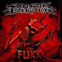 Purchase Sadistik Exekution - Fukk