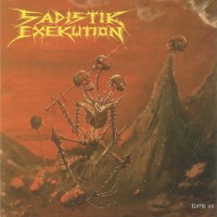 Purchase Sadistik Exekution - We Are Death...Fukk You