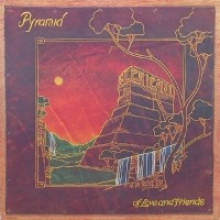 Purchase El Chicano - Pyramid Of Love And Friends (Vinyl)