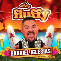 Purchase Gabriel Iglesias - Aloha Fluffy CD1
