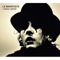 Buy Saez - Le Manifeste - L'oiseau Liberté + Prélude Acte II CD1 Mp3 Download