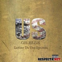 Purchase T.I. - Us Or Else Letter To The System