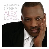 Purchase Alexander O'Neal - Alex Loves...