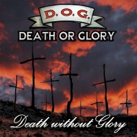 Purchase Death Or Glory - Death Without Glory