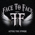 Buy Face to Face - After The Storm Mp3 Download
