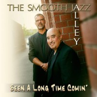 Purchase The Smooth Jazz Alley - Been A Long Time Comin'