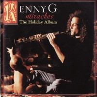 Purchase Kenny G - Miracles