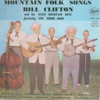 Purchase Bill Clifton - Mountain Folk Songs (Vinyl)