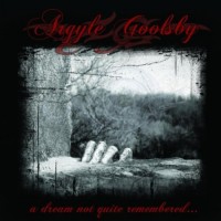 Purchase Argyle Goolsby - A Dream Not Quite Remembered (EP)