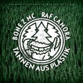 Buy Bonez MC & Raf Camora - Tannen Aus Plastik (EP) Mp3 Download