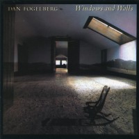 Purchase Dan Fogelberg - Windows And Walls (Vinyl)