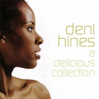 Purchase Deni Hines - A Delicious Collection