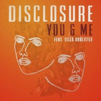 Purchase Disclosure - You & Me (Feat. Eliza Doolittle) (CDS)