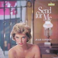 Purchase Julie London - Send For Me (Vinyl)
