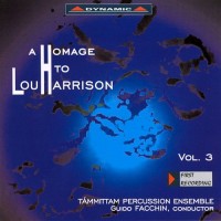 Purchase Lou Harrison - Homage To Lou Harrison, Vol. 3 (With Tammittam Percussion Ensemble & Giovanni Gugliermo)