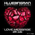Buy Klubbingman - Love Message 2K16 Mp3 Download