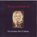 Buy Barry Lee Harwood - The Southern Part Of Heaven Mp3 Download