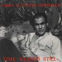 Purchase Divine Horseman - Time Stands Still (With Chris D.) (Vinyl)
