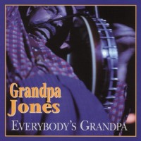 Purchase Grandpa Jones - Everybody's Grandpa CD5