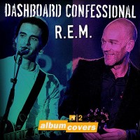 Purchase Dashboard Confessional - MTV2 Album Covers: Dashboard Confessional & R.E.M. (EP)