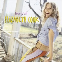 Purchase Elizabeth Cook - Hey Y'all