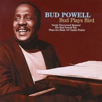 Purchase Bud Powell - Bud Plays Bird (Remastered 1996)