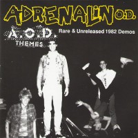 Purchase Adrenalin O.D. - A.O.D. Themes (Rare & Unreleased 1982 Demos)