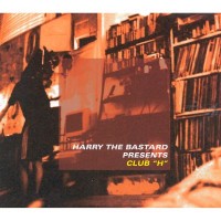 Purchase Harry The Bastard - Club "H"