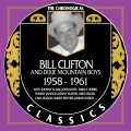 Buy Bill Clifton - Chronological Classics: Bill Clifton & The Dixie Mountain Boys 1958-1961 Mp3 Download