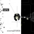 Buy Acoustique Parfum - Cosmic Deviation Mp3 Download