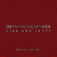 Purchase Die Fantastischen Vier - Vier Und Jetzt (Best Of 1990-2015) CD1