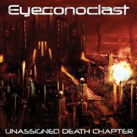 Purchase Eyeconoclast - Unassigned Death Chapter