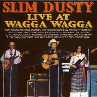 Purchase Slim Dusty - Live At Wagga Wagga (Vinyl)