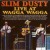 Buy Slim Dusty - Live At Wagga Wagga (Vinyl) Mp3 Download