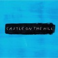 Buy Ed Sheeran - Castle On The Hill (CDS) Mp3 Download