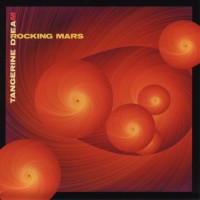 Purchase Tangerine Dream - Rocking Mars CD1
