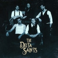 Purchase The Delta Saints - The Delta Saints