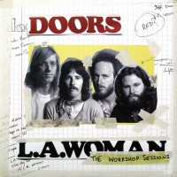 Purchase The Doors - L.A. Woman: The Workshop Sessions (Vinyl)