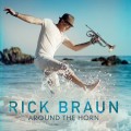 Buy Rick Braun - Around the Horn Mp3 Download