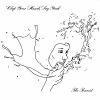 Purchase Clap Your Hands Say Yeah - The Tourist