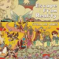 Purchase Stella Lee Jones - Escape From Reality