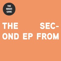 Purchase The Magic Gang - The Second EP From